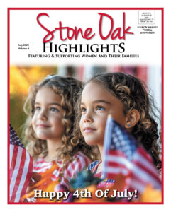 Stone Oak Highlights July 2025